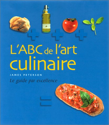 l'abc de l'art culinaire
