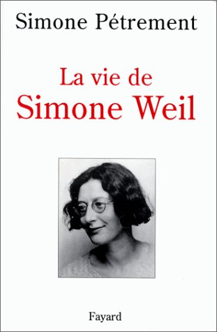 La vie de Simone Weil