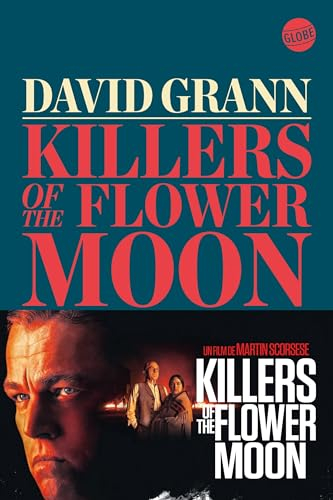 Killers of the flower moon : la note américaine