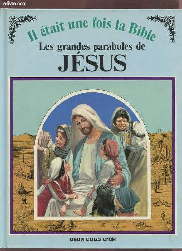 Les Grandes paraboles de Jésus