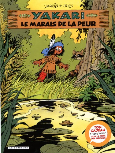 Yakari. Vol. 33. Le marais de la peur