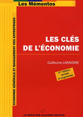 Les clés de l'économie : économie générale et management des entreprises