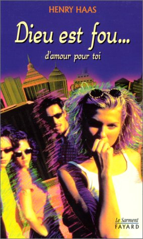 Dieu est fou d'amour pour toi