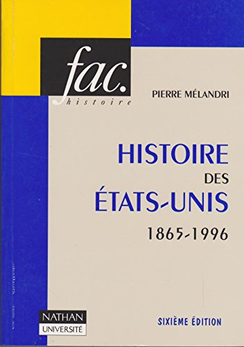 histoire des etats-unis: (1865-1996)