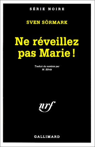 Ne réveillez pas Marie !