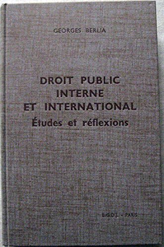 Droit public interne et international : Etudes et réflexions