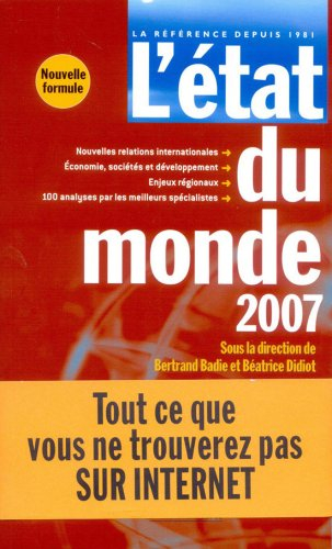 L'état du monde 2007 : annuaire économique et géopolitique mondial