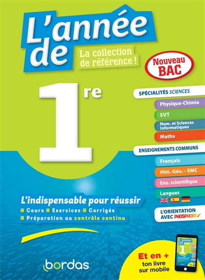 L'année de 1re, spécialités sciences, enseignements communs : l'indispensable pour réussir : nouveau