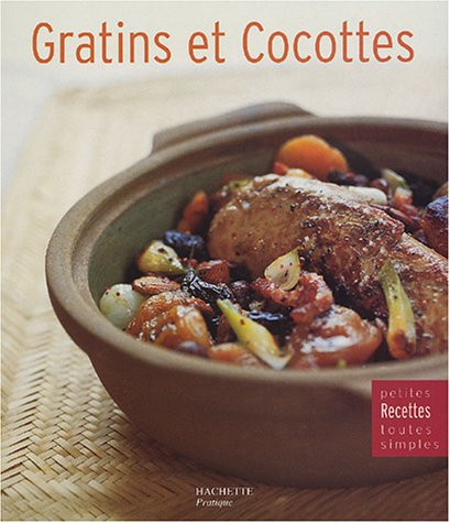 Gratins et cocottes