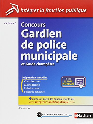 Concours gardien de police municipale et garde-champêtre : catégorie C