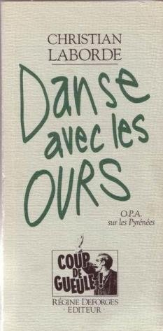 Danse avec les ours : OPA sur les Pyrénées