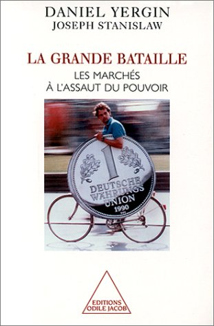 La grande bataille : les marchés à l'assaut du pouvoir