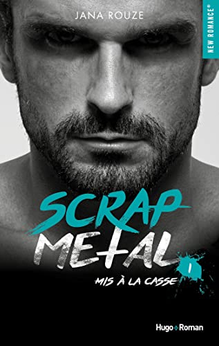 Scrap metal. Vol. 1. Mis à la casse