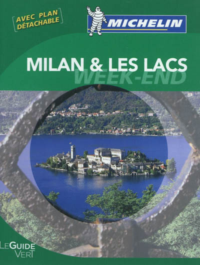 Milan et les lacs