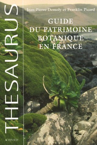 Guide du patrimoine botanique en France
