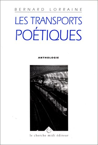 Les Transports poétiques : anthologie