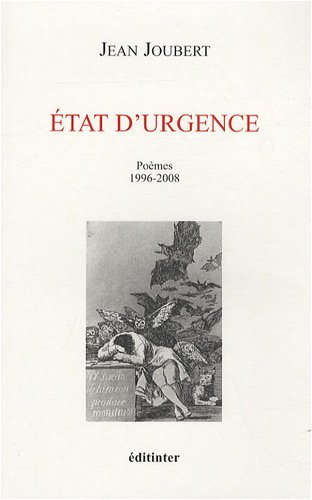 Etat d'urgence : poèmes : 1996-2008