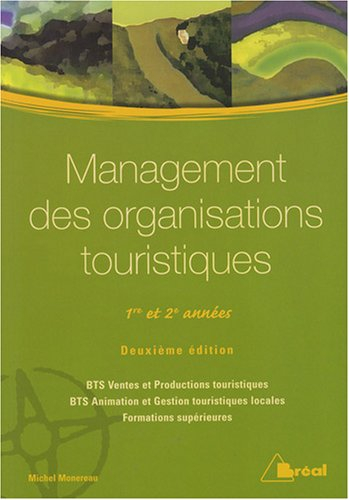 Management des organisations touristiques : 1re et 2e années