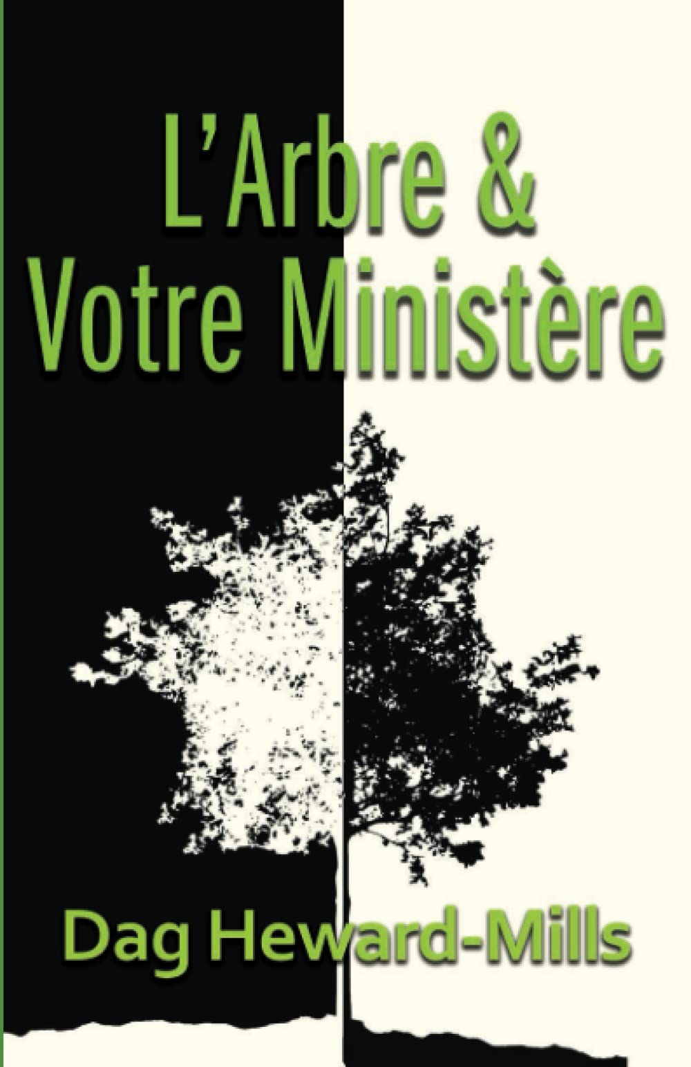 L’arbre et votre ministère