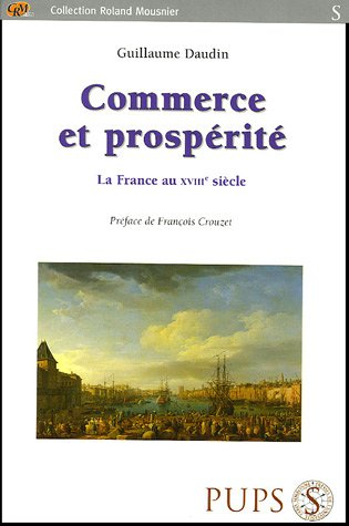 Commerce et prospérité : la France au XVIIIe siècle