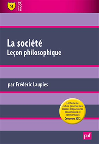 La société : leçon philosophique : concours 2012