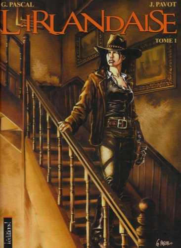 L'Irlandaise. Vol. 1