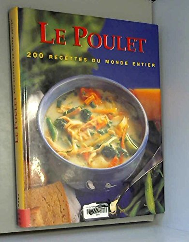 Le grand livre du poulet