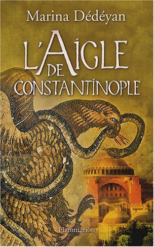 L'aigle de Constantinople