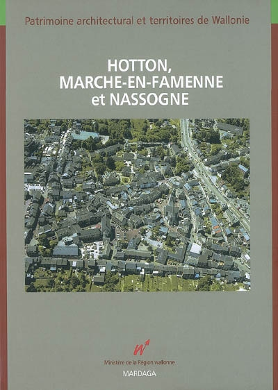 Hotton, Marche-en-Famenne et Nassogne