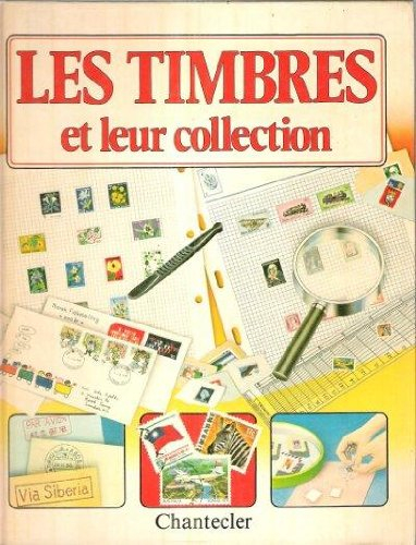 les timbres et leur collection
