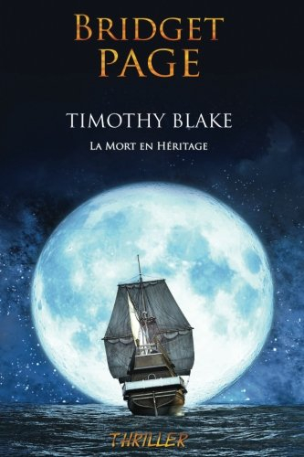 Timothy Blake: La Mort en Heritage