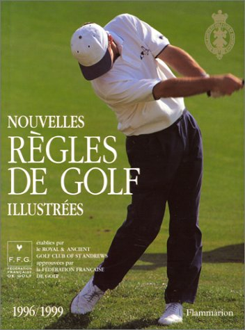 nouvelles règles de golf illustrées, 1996-1999
