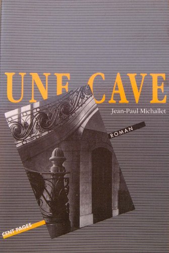 Une Cave