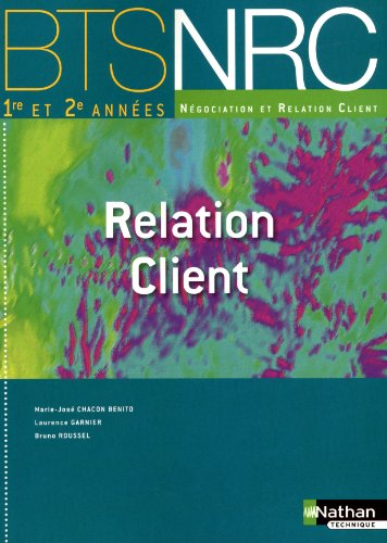 Relation client, BTS NRC 1re et 2e années