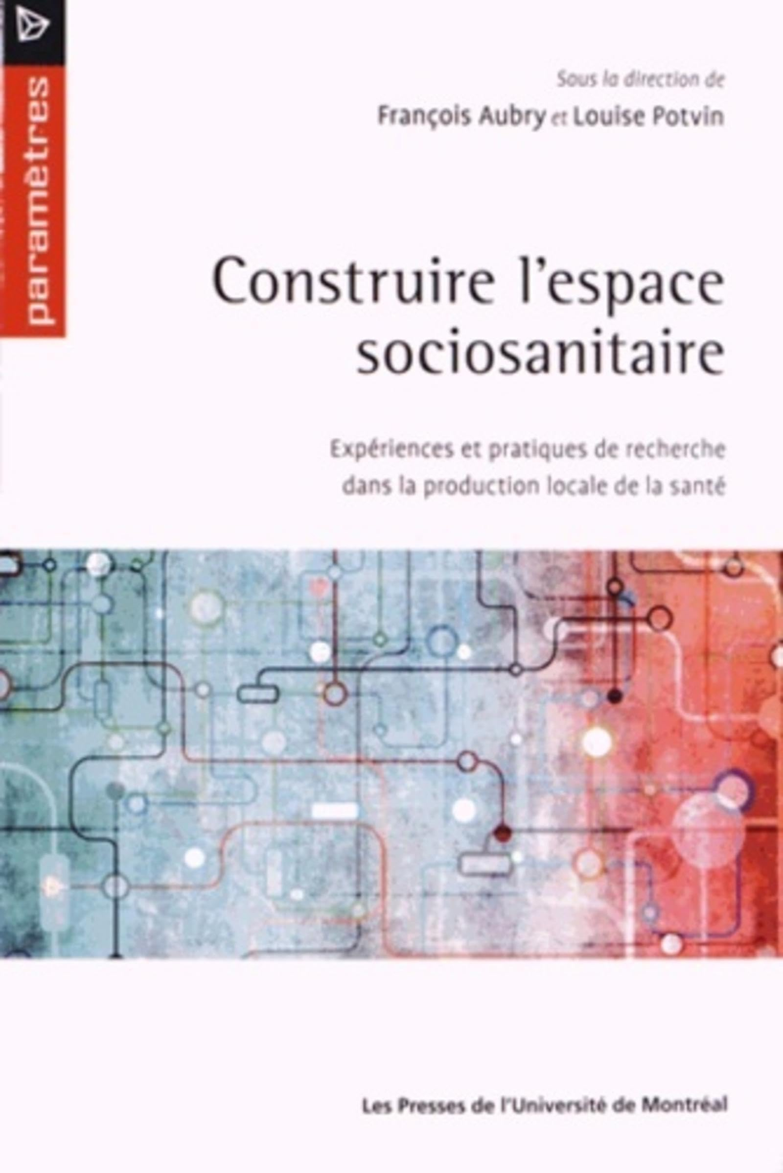 Construire l'espace sociosanitaire