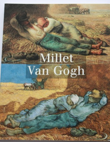 Millet, Van Gogh : exposition, Musée d'Orsay, Paris, 14 sept. 1998-3 janv. 1999