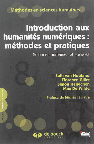 Introduction aux humanités numériques : méthodes et pratiques : sciences humaines et sociales