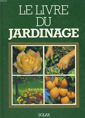 le livre du jardinage