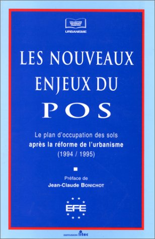 Les nouveaux enjeux du P.O.S, 1995 (ancienne édition)