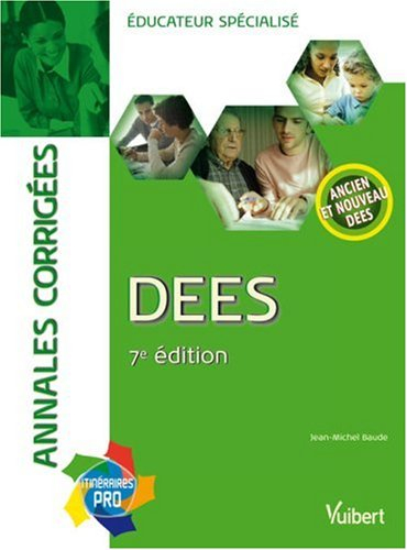 DEES : annales corrigées, ancien et nouveau DEES