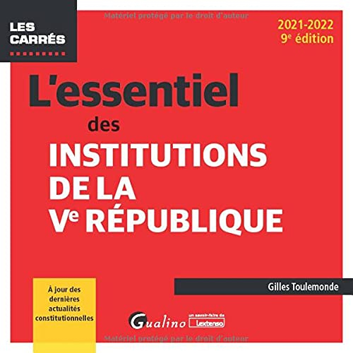L'essentiel des institutions de la Ve République : 2021-2022