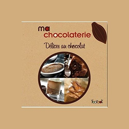 délices au chocolat livre 25 recettes