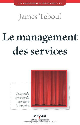 Le management de services : une approche opérationnelle pour toutes les entreprises