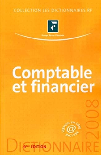 Dictionnaire comptable et financier 2008