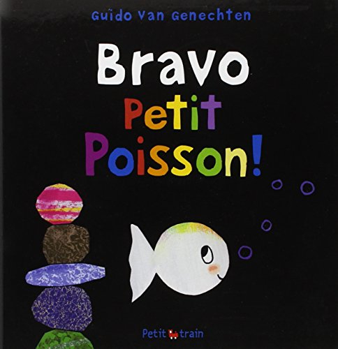 Bravo Petit poisson !