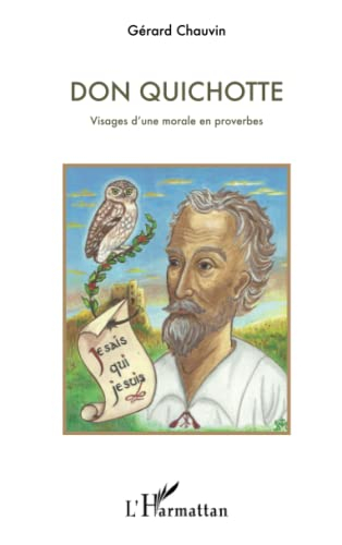 Don Quichotte : visages d'une morale en proverbes : autour de l'Imitation de Jésus-Christ et de sain