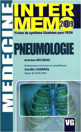 Pneumologie : fiches de synthèse illustrées pour l'ECN : 2009