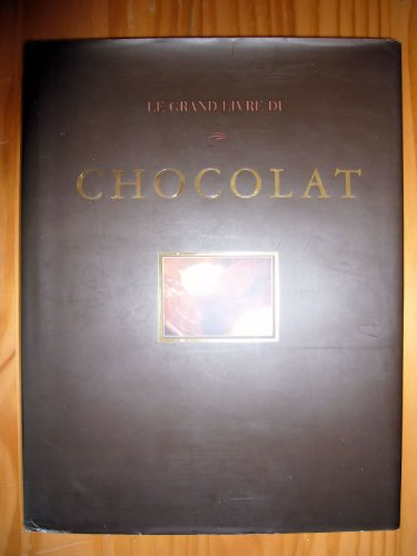 Le grand livre du chocolat