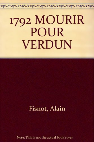 1792, mourir pour Verdun