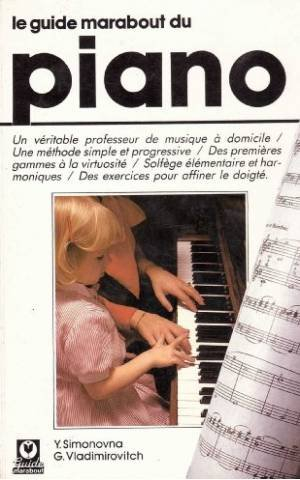 Le Guide des claviers : piano, piano numérique, synthétiseur